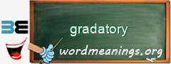 WordMeaning blackboard for gradatory